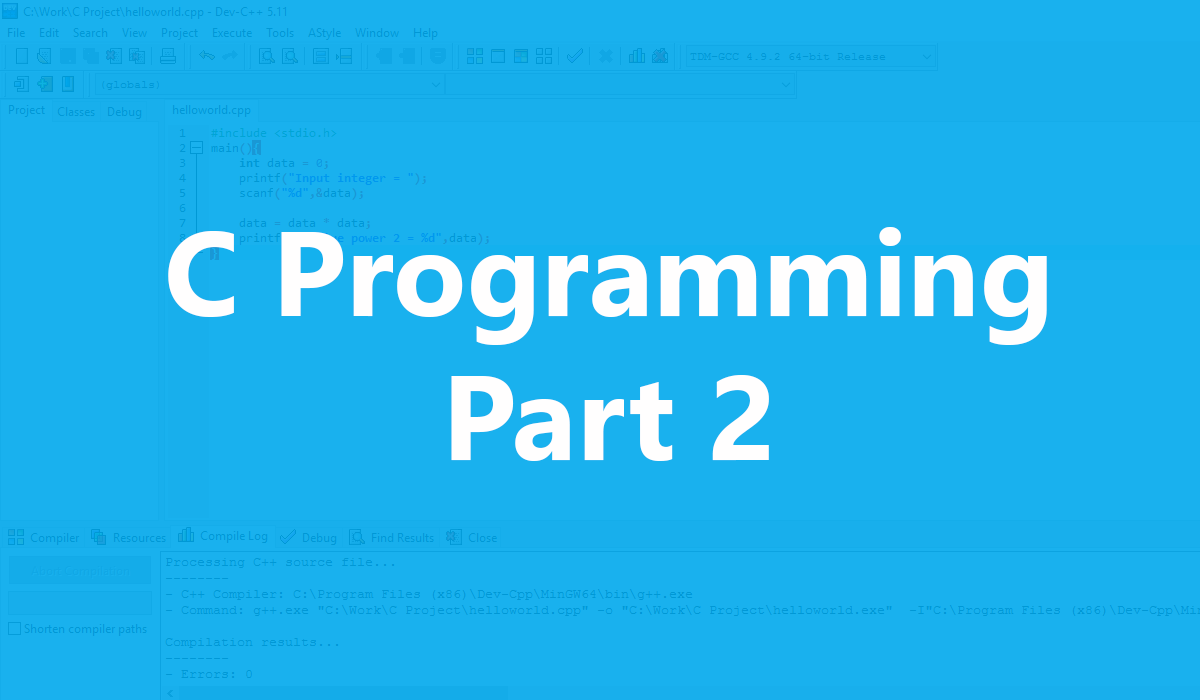 C Programming : เขียนโปรแกรมภาษา C แบบพื้นฐาน ตอนที่ 2 – If-Else & Loop -  Benzneststudios